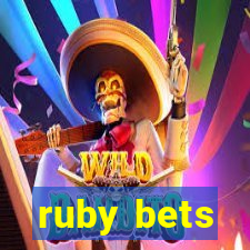 ruby bets